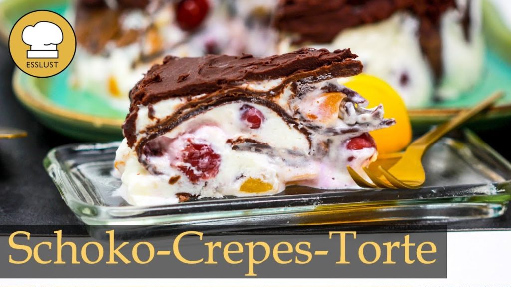SCHOKO-CREPES-TORTE mit Früchten