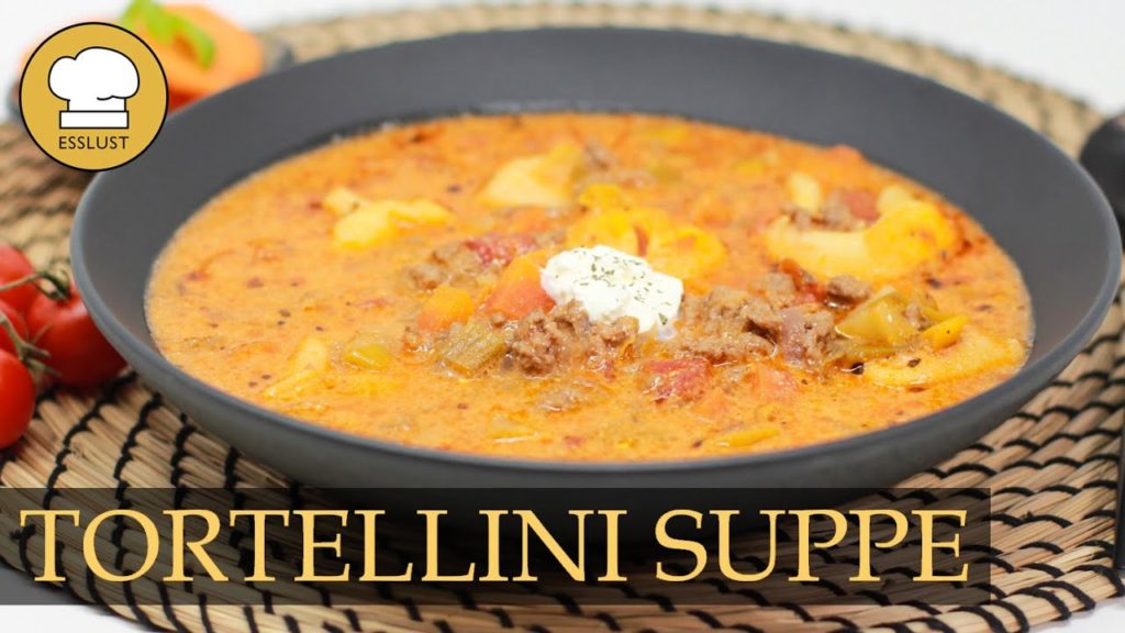 TORTELLINI SUPPE – ein leckerer Pasta-Eintopf