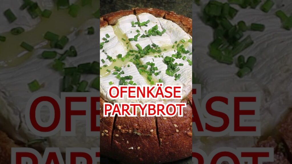 OFENKÄSE PARTYBROT #shorts