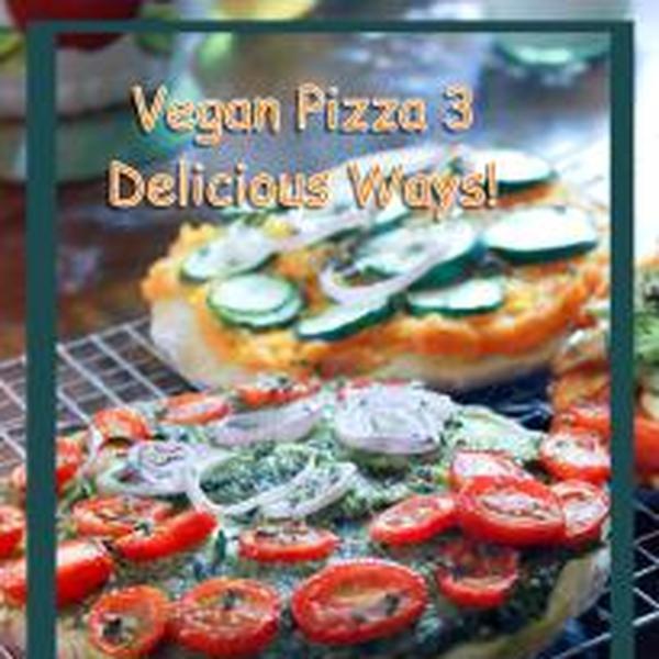 Vegane Pizza auf drei leckere Arten! Vegan Bu