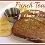 French Toast - Vegan & Glutenfrei (ein