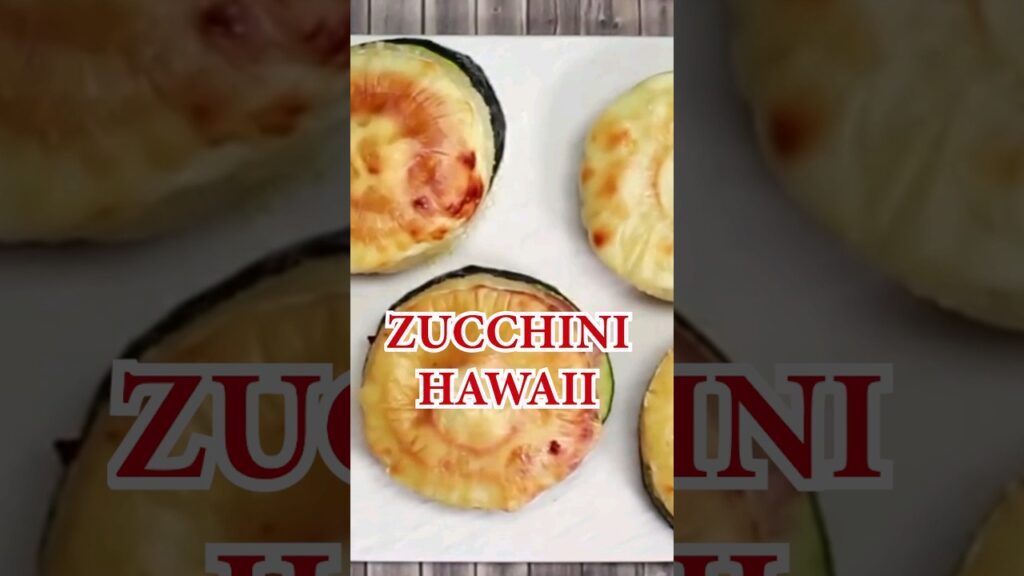 ZUCCHINI HAWAII – low carb Fingerfood #shorts
