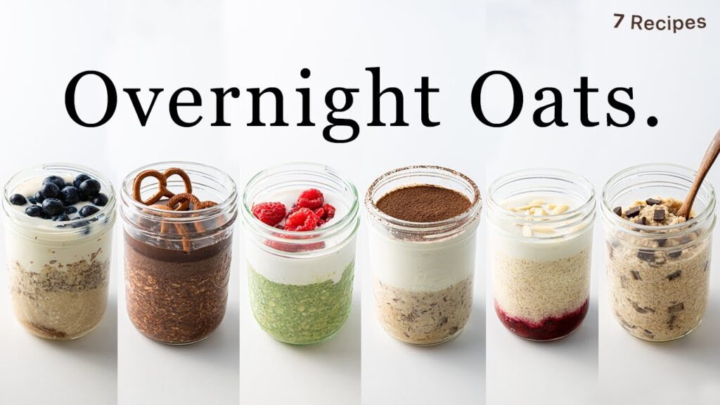 The BEST Overnight Oats I’ve ever tried. (7 meal prep recipes, easy & healthy)